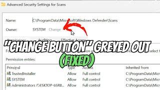 Advanced Security Settings, Owner Greyed Out Cannot Change (FIXED)