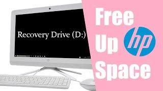 Free up space on a Recovery Drive Hp all in one PC Windows 10 (easy)