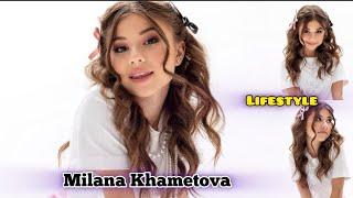 Milana Khametova Lifestyle, House, Family, Biography, Age, Height, Weight, Hobbies, Facts, Net Worth