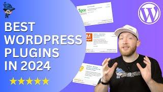 8 Best WordPress Plugins 2024 You Must Have