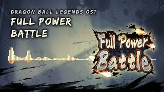 Dragon Ball Legends OST - Full Power Battle