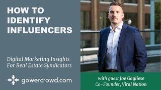 How to Identify Influencers | Joe Gagliese - Viral Nation