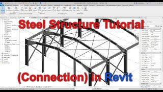 Steel Structure (Connection) Tutorial in Revit 2023 - #002