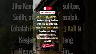 AYAT 1000 Dinar:  Kisah Sukses di Balik Ayat Ajaib Ini