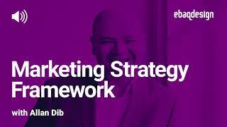 Marketing Strategy Framework with Allan Dib (Podcast)