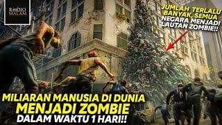 GAWAT!! WABAH RABIES BISA BERUBAH JADI WABAH ZOMBIE - Alur Film WORLD WAR Z (2013)