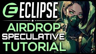 Eclipse Airdrop Guide (Underfarmed & Underrated)