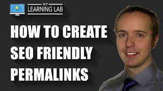 WordPress SEO Friendly Permalink Structure - SEO URLs in WordPress | WP Learning Lab