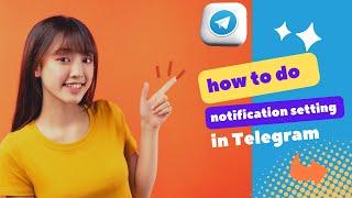 telegram notification setting|how to turn off telegram notifications|telegram