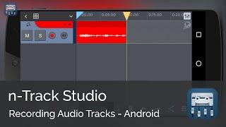 Recording audio tracks || n-Track Studio Android Tutorial Series (Beginners)