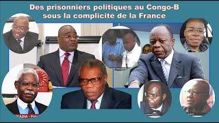 LIBEREZ LES PRISONNIERS: DES PRISONNIERS POLITIQUES AU CONGO-B SOUS LE SILENCE COMPLICE DE LA FRANCE