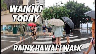 Waikiki Today | Rainy Hawaii Walk Kalakaua Ave | Queens Beach to Kuhio Beach Hula Mound