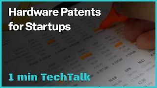 Hardware Patents for Startups－TECHDesign