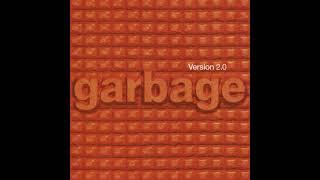 Garbage - The Trick Is To Keep Breathing