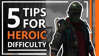 5 Tips For Heroic Difficulty  | The Division 2