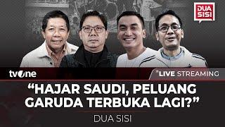 [LIVE] "Hajar Saudi, Peluang Garuda Terbuka Lagi?" | Dua Sisi tvOne