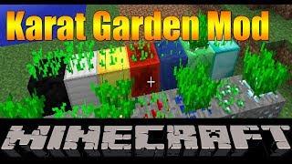 Karat Garden Mod - Guide to growing - Minecraft - FTB