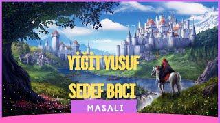 YİĞİT YUSUF MASALI–Yeni Masallar /Büyükler İçin Masallar/Uyumak için Yetişkin Masalları