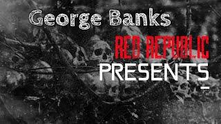 The family slayer: George Banks