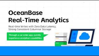 OceanBase Product Features: Real-time Analytics