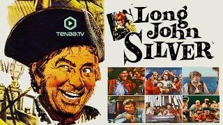 Long John Silver (1954) | Full Movie