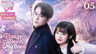 【ENG DUB】Please don't Touch My Bowl EP05 | Office Rookie's Romance! | Yang Chenghan, Yang Shuyi
