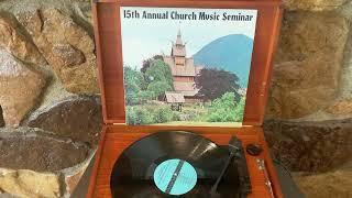 15th Annual Our Heritage In Church Music Seminar Lutheran  Idar Karevold Vinyl LP Record Full Album