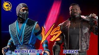 MK 11 - Mr. OverHead VS Sergey - FT 5