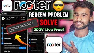 Rooter App Withdrawal Problem | Rooter App Free Fire Max Diamonds Redeem Problem Solve Trick |Rooter