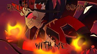 Hell's Comin' With Me - Hazbin Hotel Animation (Collaboration)