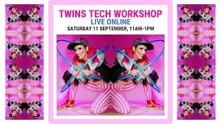 Twins Tech Masterclass Live Online - What You'll Learn