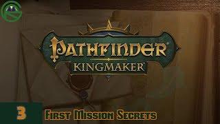 Pathfinder: Kingmaker -- Episode 3: First Mission Secrets