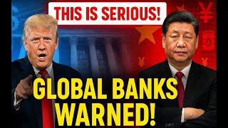 Trump Orders Global Banks: Cancel China Trade Or Lose The Dollar—And Access To U.S Markets