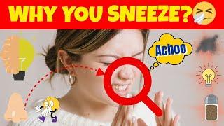 WHAT TRIGGERS A SNEEZE? || WHY WE SNEEZE? ||SNEEZING || SNEEZE ||@EthelAllera