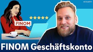 FINOM Geschäftskonto Erfahrung: Wie gut ist das Konto für Selbstständige & Unternehmen?