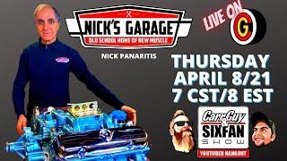 NICK'S GARAGE Host Nick Panaritis- CARRGUY & SIXFAN SHOW S5E14