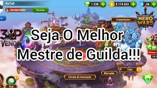 TUDO SOBRE A GUILDA E COMO SER UM BOM LIDER!!! - GUERRA E CROSS - HERO WARS MOBILE