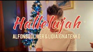 HALLELUJAH- ALFONSO OLIVER feat LIDIA IGNATENKO