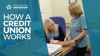 How does a Credit Union work?