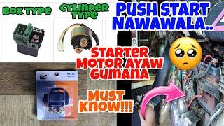 Paano Ayusin ang Nawawalang Push Start o Starter Motor ng inyung Motorsiklo.