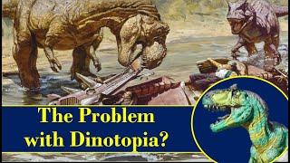 The Problem with Dinotopia?