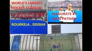 WORLD'S  LARGEST BIRSA MUNDA HOCKEY STADIUM INAGURATION CEREMONY PROGRAM  II  ROURKELA  II   ODISHA.