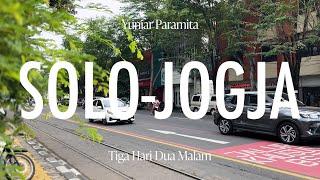 TRIP SOLO JOGJA 3 HARI 2 MALAM | Naik KA Argo Lawu, Argo Semeru, Kuliner, Pura Mangkunegaran!