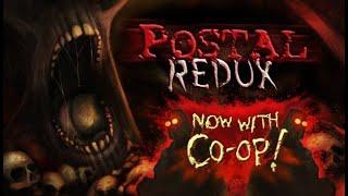 POSTAL Redux (co-op mode) FULL WALKTHROUGH