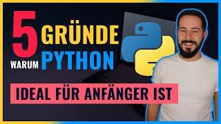 5 Gründe: Warum ist Python so beliebt bei Anfängern?