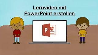 Erklärvideo mit Powerpoint erstellen / Anleitung für Mac und Windows