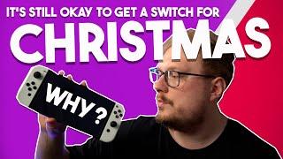 10 Reasons to Buy a Nintendo Switch This Christmas 2024 Even with Switch 2 Around the Corner.