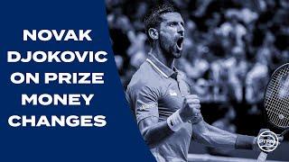 Novak Djokovic on Prize Money Changes | PTPA