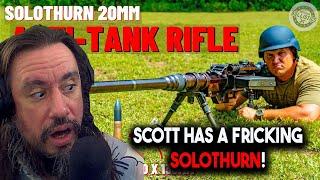 Vet Reacts! *SCOTT HAS A FRICKING SOLOTHURN!* The Solothurn 20mm Anti-Tank Rifle