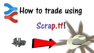 How to use Scrap.tf!